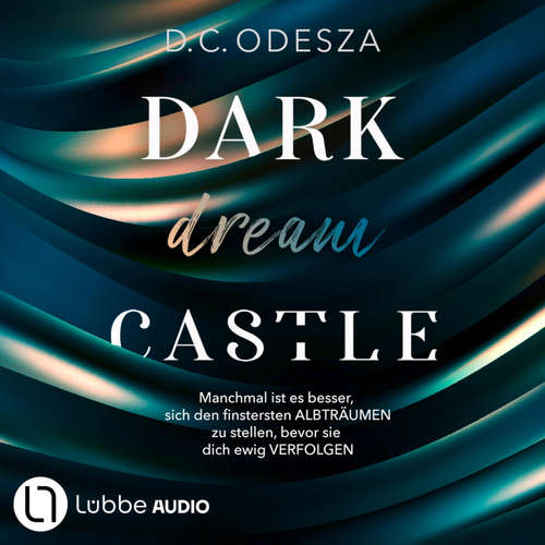 Hoerbuch DARK dream CASTLE - Dark Castle, Teil 2 - D. C. Odesza - Tobias Zorn