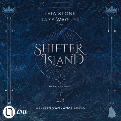Hoerbuch Der Alphakönig - Shifter-Island - Die Novella aus Rages Sicht, Teil 2,5 - Raye Wagner - Jonas Baeck
