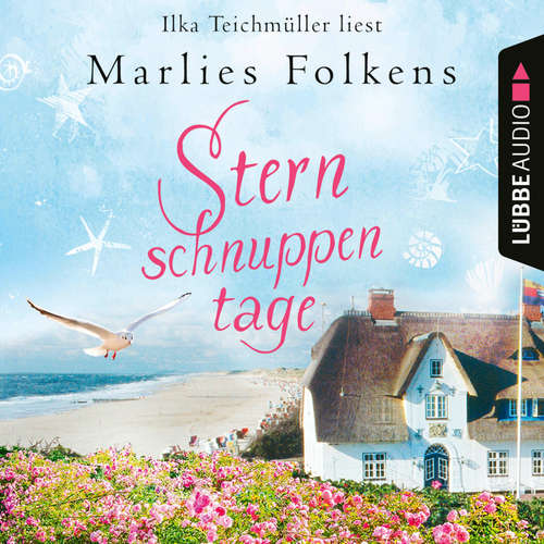 Hoerbuch Sternschnuppentage - Marlies Folkens - Ilka Teichmüller