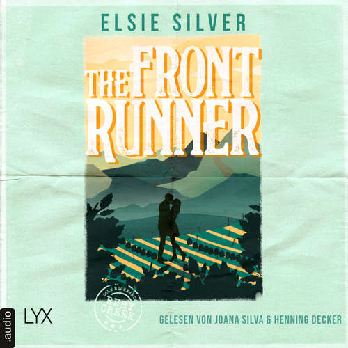Hoerbuch The Front Runner - Gold Rush Ranch, Teil 3 - Elsie Silver - Henning Decker