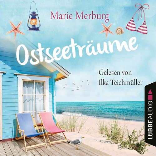 Hoerbuch Ostseeträume - Rügen-Reihe, Teil 4 - Marie Merburg - Ilka Teichmüller