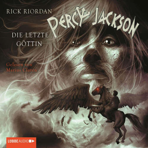 Hoerbuch Percy Jackson: Die letzte Göttin, Teil 5 - Rick Riordan - Marius Clarén