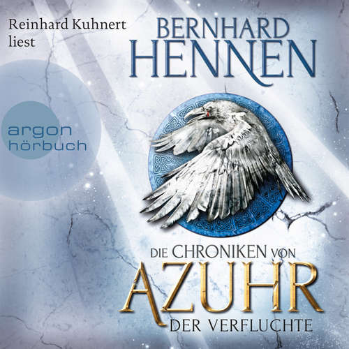 Hoerbuch Der Verfluchte - Die Chroniken von Azuhr, Band 1 - Bernhard Hennen - Reinhard Kuhnert Hoerbuch Der Verfluchte - Die Chroniken von Azuhr, Band 1 - Bernhard Hennen - Reinhard Kuhnert
