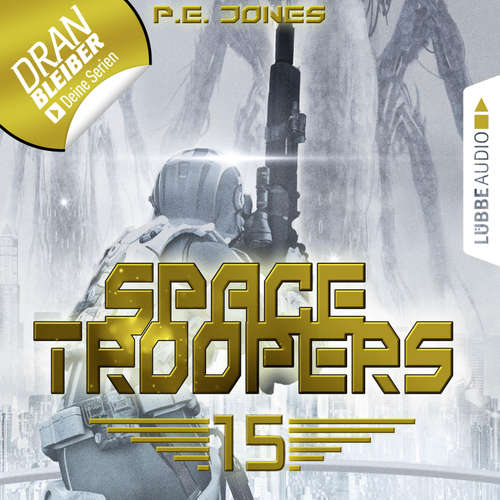 Hoerbuch Space Troopers, Folge 15: Eiskalt - P. E. Jones - Uve Teschner