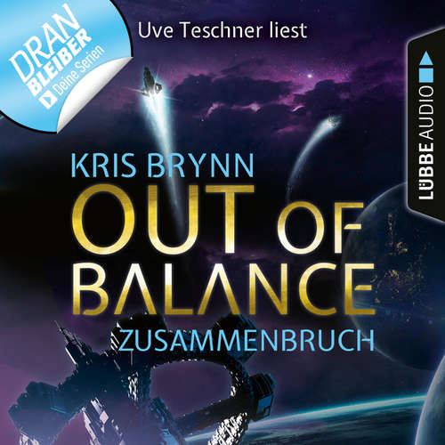 Hoerbuch Fallen Universe, Folge 3: Out of Balance - Zusammenbruch - Kris Brynn - Uve Teschner