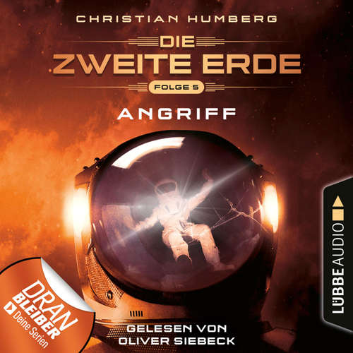 Hoerbuch Mission Genesis - Die zweite Erde, Folge 5: Angriff - Christian Humberg - Oliver Siebeck