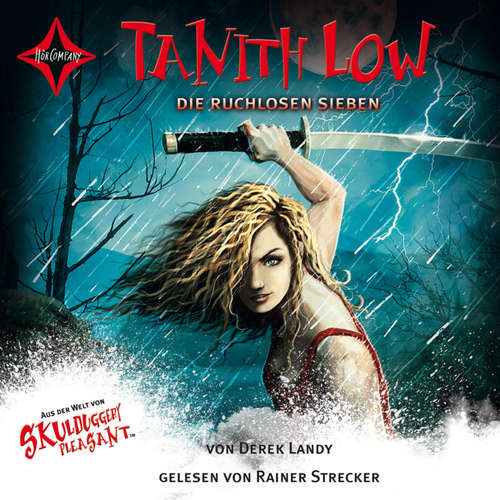 Hoerbuch Tanith Low - Die ruchlosen Sieben - Skulduggery Pleasant, Teil 7.5 - Derek Landy - Rainer Strecker