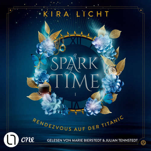 Hoerbuch Rendezvous auf der Titanic - A Spark of Time, Teil 1 - Kira Licht - Julian Tennstedt