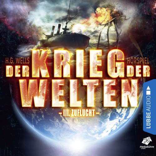Hoerbuch Teil 3: Zuflucht - H.G. Wells - Sascha Rotermund