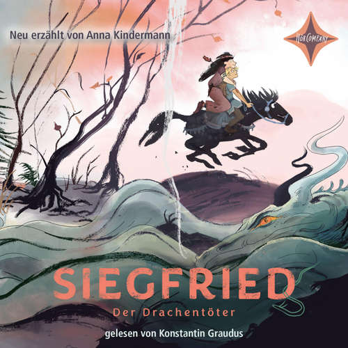 Hoerbuch Siegfried, der Drachentöter - Anna Kindermann - Konstantin Graudus