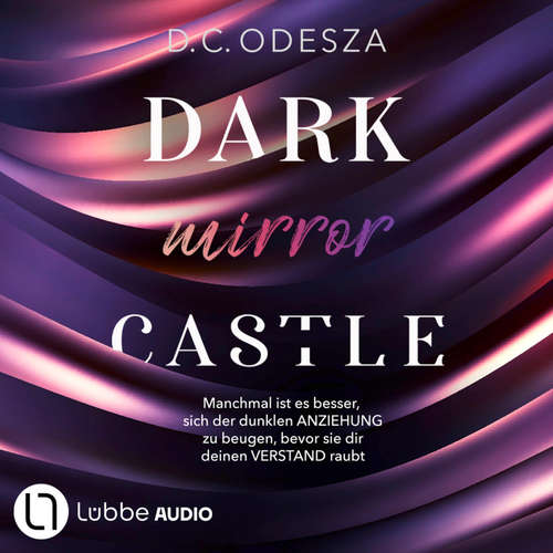 Hoerbuch DARK mirror CASTLE - Dark Castle, Teil 4 - D. C. Odesza - Tiziano Renz
