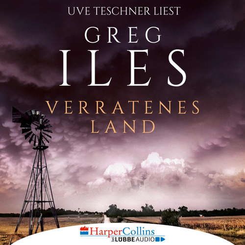 Hoerbuch Verratenes Land - Greg Iles - Uve Teschner