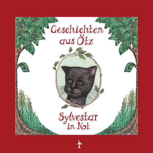 Hoerbuch Geschichten aus Ötz, Folge 4: Sylvestar in Not - Lisa Schamberger - Maria-Ramona Engl Hoerbuch Geschichten aus Ötz, Folge 4: Sylvestar in Not - Lisa Schamberger - Maria-Ramona Engl