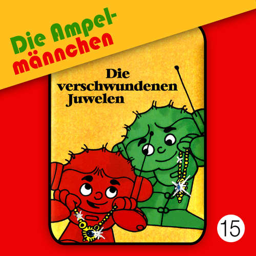 Die Ampelmännchen, Folge 15: Die verschwundenen Juwelen
