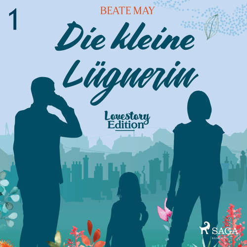 Lovestory, Edition 1: Die kleine Lügnerin