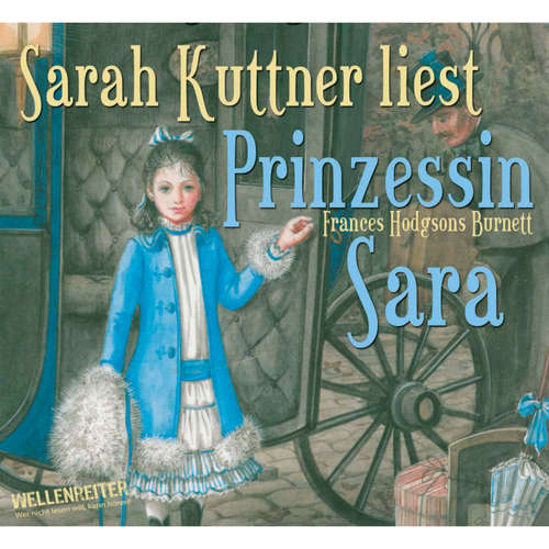 Hoerbuch Prinzessin Sara - Frances Hodgson Burnett - Sarah Kuttner