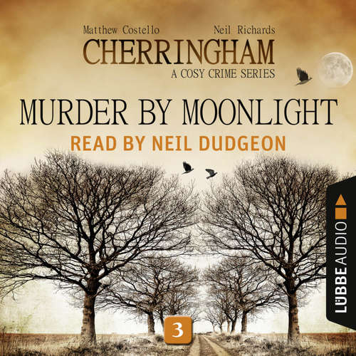 Audiobook Murder by Moonlight - Cherringham - A Cosy Crime Series: Mystery Shorts 3 - Neil Richards - Neil Dudgeon