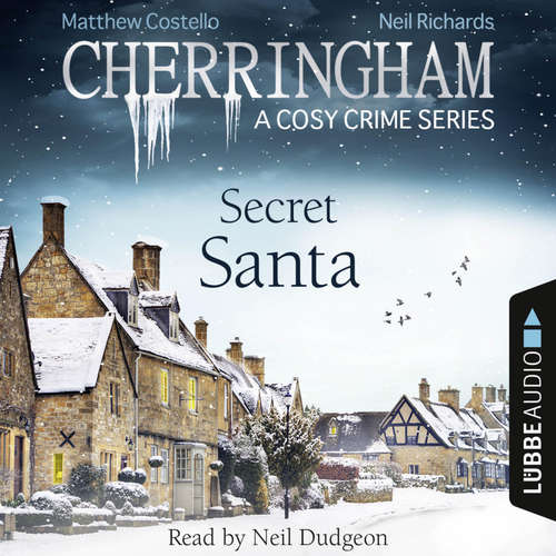 Audiobook Secret Santa - Cherringham - A Cosy Crime Series: Mystery Shorts 25 - Neil Richards - Neil Dudgeon