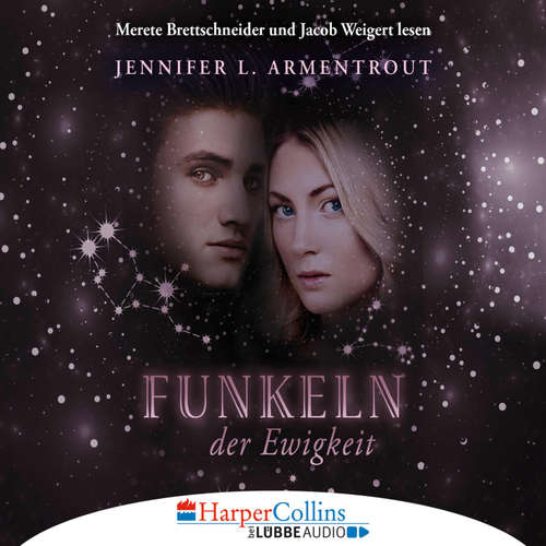 Hoerbuch Funkeln der Ewigkeit - Götterleuchten 4 - Jennifer L. Armentrout - Merete Brettschneider