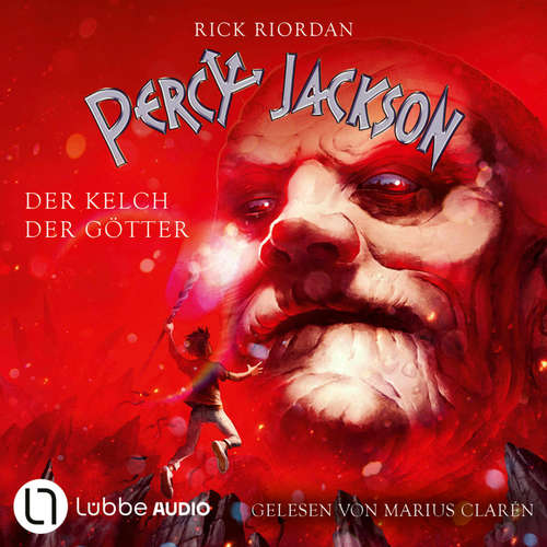 Hoerbuch Percy Jackson, Teil 6: Der Kelch der Götter - Rick Riordan - Marius Clarén