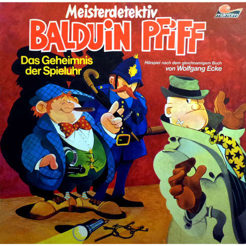 Hoerbuch Balduin Pfiff, Folge 1: Das Geheimnis der Spieluhr - Wolfgang Ecke - Ludwig Thiesen Hoerbuch Balduin Pfiff, Folge 1: Das Geheimnis der Spieluhr - Wolfgang Ecke - Ludwig Thiesen