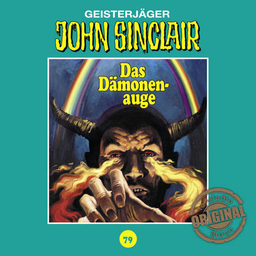 Hoerbuch John Sinclair, Tonstudio Braun, Folge 79: Das Dämonenauge. Teil 2 von 3 - Jason Dark - Diverse