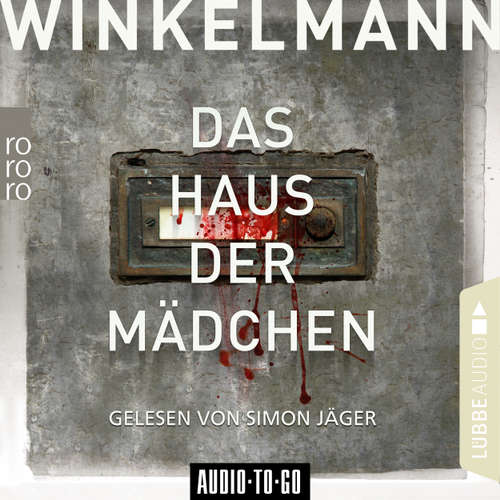 Hoerbuch Das Haus der Mädchen - Andreas Winkelmann - Simon Jäger Hoerbuch Das Haus der Mädchen - Andreas Winkelmann - Simon Jäger