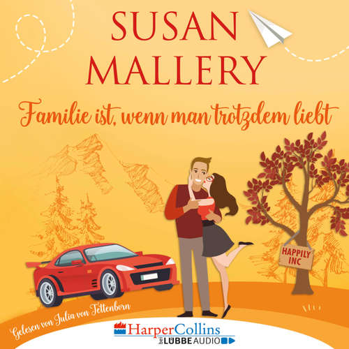 Familie ist, wenn man trotzdem liebt, Teil - Happily Inc 3