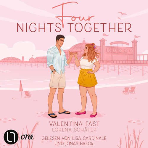 Hoerbuch Four nights together - London Hearts, Teil 4 - Lorena Schäfer - Jonas Baeck