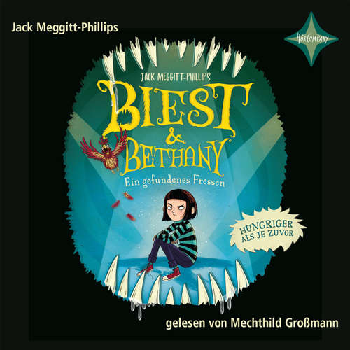 Hoerbuch Ein gefundenes Fressen - Biest & Bethany, 2 - Jack Meggitt-Phillips - Mechthild Großmann