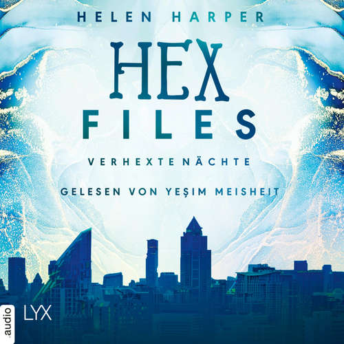 Hoerbuch Verhexte Nächte - Hex Files, Band 3 - Helen Harper - Yesim Meisheit