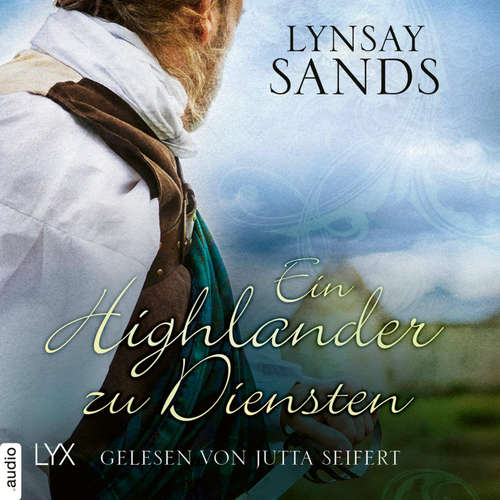 Hoerbuch Ein Highlander zu Diensten - Highlander, Teil 5 - Lynsay Sands - Jutta Seifert