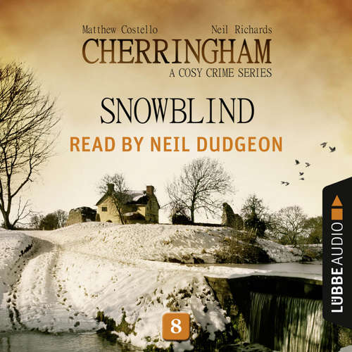 Audiobook Snowblind - Cherringham - A Cosy Crime Series: Mystery Shorts 8 - Neil Richards - Neil Dudgeon