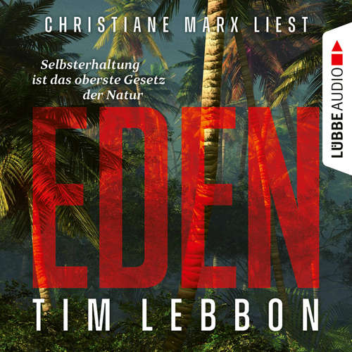 Hoerbuch Eden - Tim Lebbon - Christiane Marx