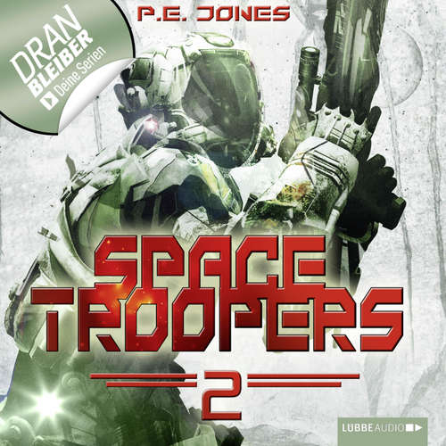 Hoerbuch Space Troopers, Folge 2: Krieger - P. E. Jones - Uve Teschner