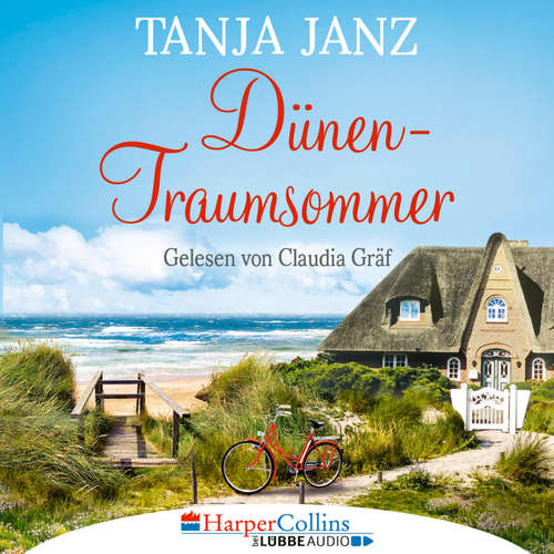Hoerbuch Dünentraumsommer - Tanja Janz - Claudia Gräf