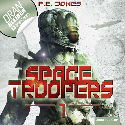 Hoerbuch Space Troopers, Folge 1: Hell's Kitchen - P. E. Jones - Uve Teschner