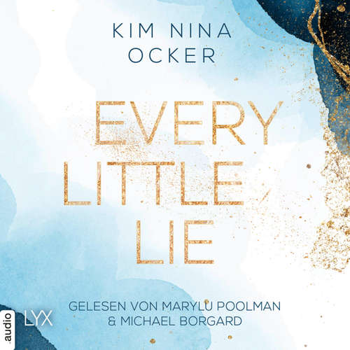 Hoerbuch Every Little Lie - Secret Legacy, Teil 2 - Kim Nina Ocker - Marylu Poolman