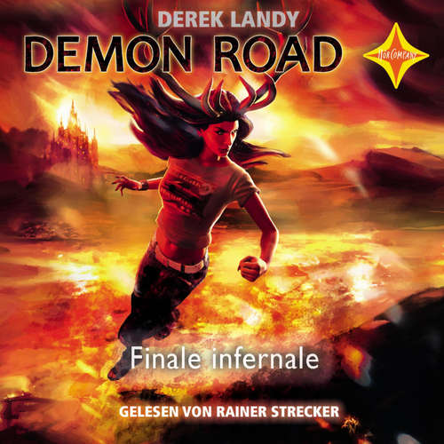 Hoerbuch Finale Infernale - Demon Road, Teil 3 - Derek Landy - Rainer Strecker