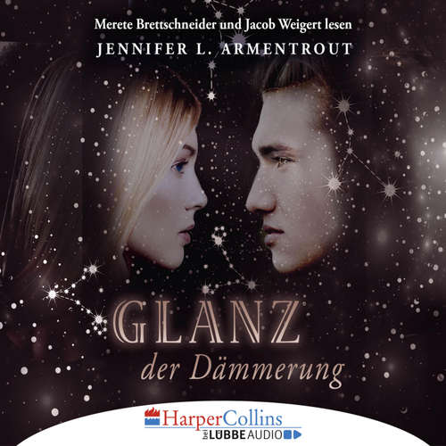 Hoerbuch Glanz der Dämmerung - Götterleuchten 3 - Jennifer L. Armentrout - Jacob Weigert