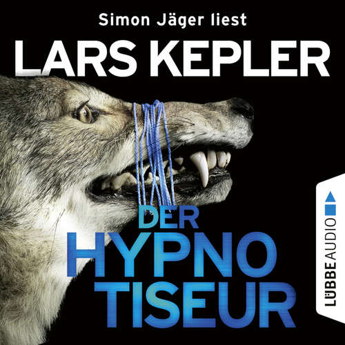 Hoerbuch Der Hypnotiseur - Joona Linna, Teil 1 - Lars Kepler - Simon Jäger