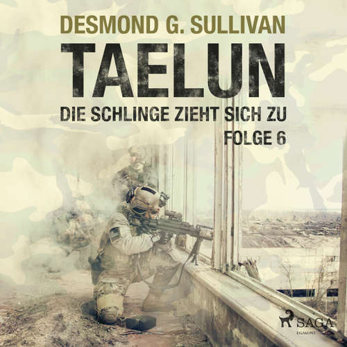 Taelun, Folge 6: Die Schlinge zieht sich zu