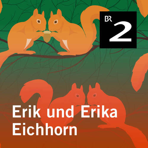 Hoerbuch Erik und Erika Eichhorn - Eo Borucki - Ansgar Nöth Hoerbuch Erik und Erika Eichhorn - Eo Borucki - Ansgar Nöth