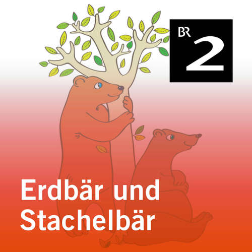 Hoerbuch Erdbär und Stachelbär - Olga-Louise Dommel - Monika Schwarz