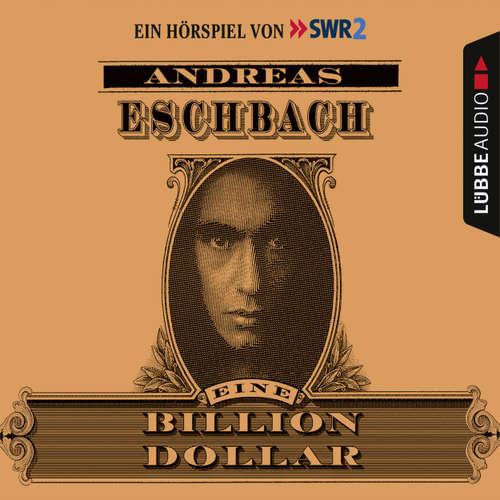 Hoerbuch Eine Billion Dollar - Andreas Eschbach - Andreas Pietschmann