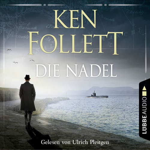 Hoerbuch Die Nadel - Ken Follett - Ulrich Pleitgen