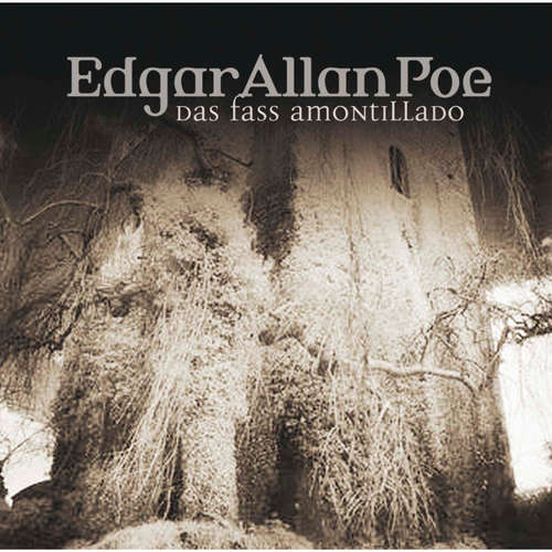 Hoerbuch Folge 16: Das Fass Amontillado - Edgar Allan Poe - Iris Berben