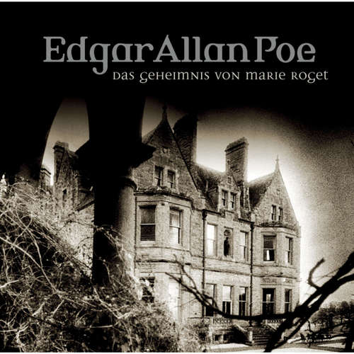 Hoerbuch Folge 35: Geheimnis von Marie Roget - Edgar Allan Poe - Iris Berben