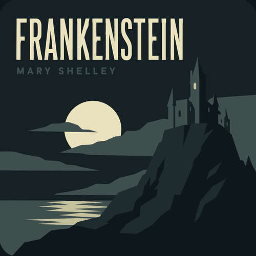 Audiobook Frankenstein - Mary Shelley - James Midwood