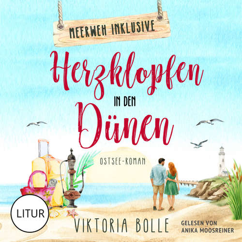 Hoerbuch Herzklopfen in den Dünen - Ostseeroman (Meerweh inklusive 3) - Viktoria Bolle - Anika Moosreiner